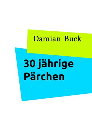 cover image of 30 jährige Pärchen